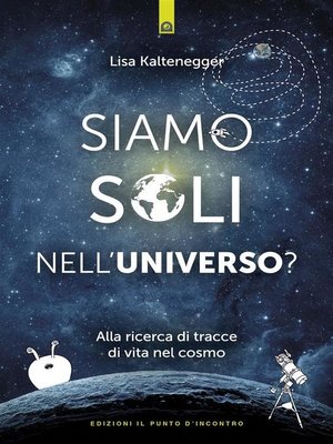 cover image of Siamo soli nell'universo?